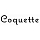 Coquette