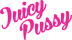 Juicy Pussy